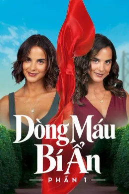 Poster phim Dòng Máu Bí Ẩn (Phần 1)