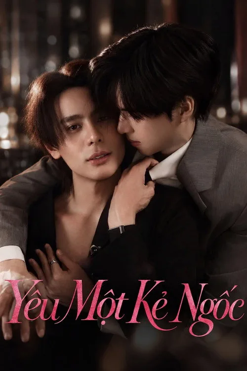 Poster phim Yêu Một Kẻ Ngốc