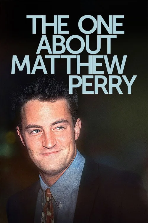 Matthew Perry: Những Năm Cuối Cùng - The One About Matthew Perry (2026)
